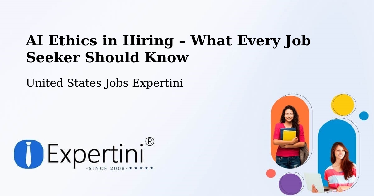 AI Ethics in Recruitment & Hiring – Edgefield - Edgefield, United States Jobs Expertini